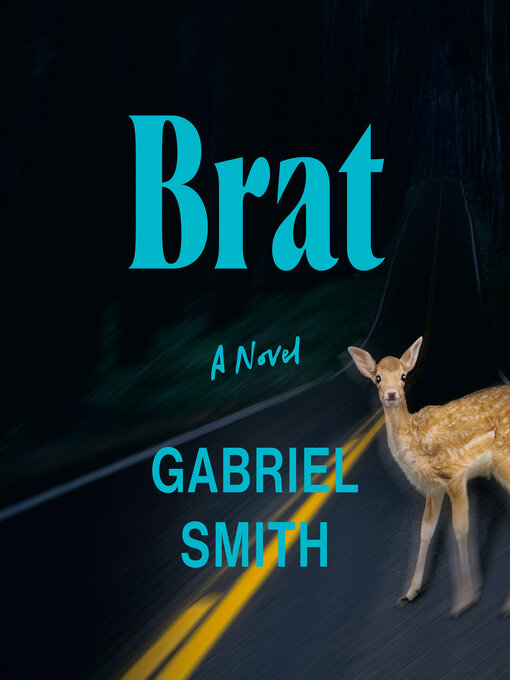 Title details for Brat by Gabriel Smith - Wait list